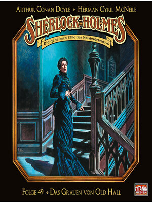cover image of Sherlock Holmes--Die geheimen Fälle des Meisterdetektivs, Folge 49